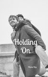 Holding On