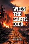 When the Earth Died