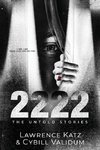 2222 The Untold Stories