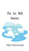 The Ice Melt Diaries