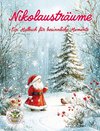 Nikolausträume - Ein Malbuch für besinnliche Momente