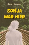 Sonja war hier