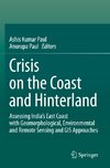 Crisis on the Coast and Hinterland