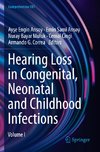 Hearing Loss in Congenital, Neonatal and Childhood Infections