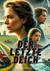 Der letzte Deich