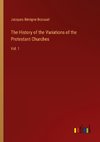 The History of the Variations of the Protestant Churches