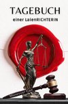 Tagebuch einer LaienRICHTERIN