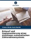 Entwurf und Implementierung eines drahtlosen automatischen Zählerablesesystems