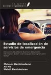 Estudio de localización de servicios de emergencia