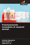 Posizionamento immediato di impianti dentali