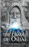 The Cradle of Oshae