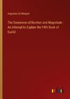 The Connexion of Number and Magnitude : An Attempt to Explain the Fifth Book of Euclid