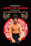 The Making of  ENTER THE DRAGON