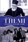 Themi Apostle to the Hungry Softcover