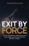 Exit By FORCE