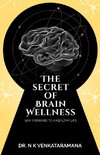 The Secret of Brain Wellness