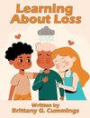 Learning About Loss