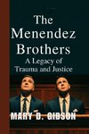 The Menendez Brothers