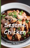 It's Time to Eat Sesame Chicken