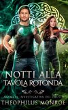 Notti alla Tavola Rotonda (Agenzia Investigativa Dei Druidi #2)