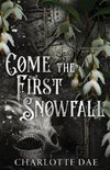 Come the First Snowfall