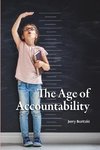 The Age of Accountability