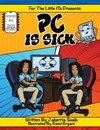 PC is Sick