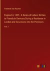 England in 1835 : A Series of Letters Written to Friends in Germany During a Residence in London and Excursions into the Provinces