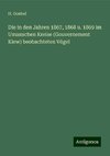 Die in den Jahren 1867, 1868 u. 1869 im Umanschen Kreise (Gouvernement Kiew) beobachteten Vögel