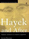 Shearmur, J: Hayek and After