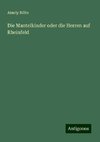 Die Mantelkinder oder die Herren auf Rheinfeld