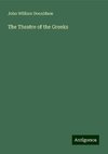 The Theatre of the Greeks