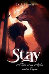 Stay