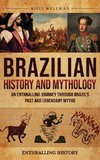 Brazilian History and Mythology