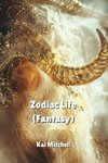 Zodiac Life (Fantasy)