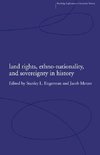 Engerman, S: Land Rights, Ethno-nationality and Sovereignty