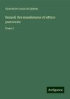 Recueil des mandemens et lettres pastorales