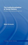 The Institutionalization of Social Welfare