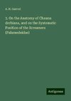 3. On the Anatomy of Chauna derbiana, and on the Systematic Position of the Screamers (Palamedeidae)