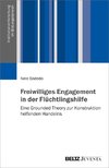 Freiwilliges Engagement in der ¿Flüchtlingshilfe¿