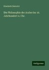 Die Philosophie der Araber im 10. Jahrhundert n. Chr.