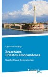 Erzaehltes, Erlebtes,Empfundenes