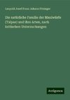 Die natürliche Familie der Maulwürfe (Talpae) und ihre Arten, nach kritischen Untersuchungen