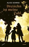 Dreizehn ist meine Zahl