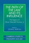 The Path of the Law and Its Influence