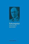 Schumpeter and the Idea of Social Science