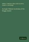 An Anglo-Chinese vocabulary of the Ningpo dialect