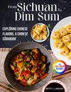 From Sichuan to Dim Sum