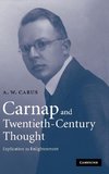 Carnap and Twentieth-Century Thought