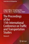 The Proceedings of the 11th International Conference on Traffic and Transportation Studies